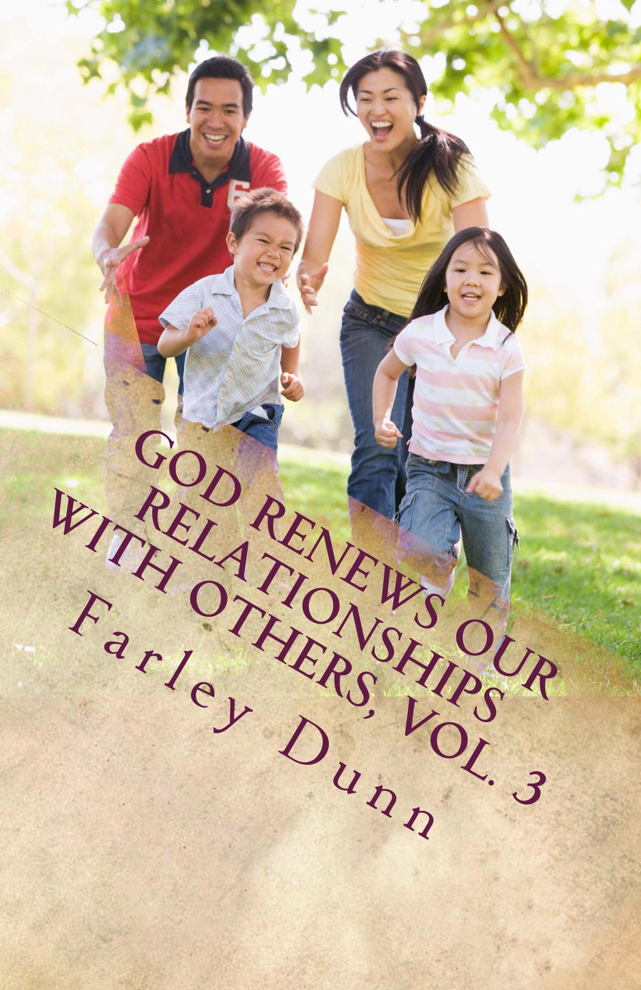 God Renews Our Relat Cover for Kindle vol 3