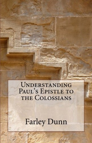understanding-pauls-epistle-to-the-colossians